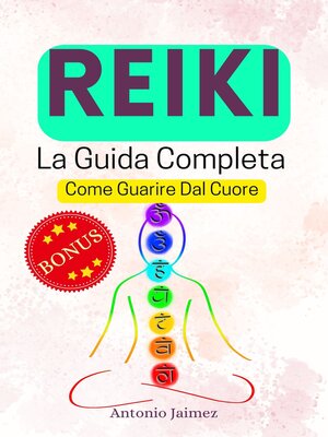 cover image of REIKI, La Guida Completa